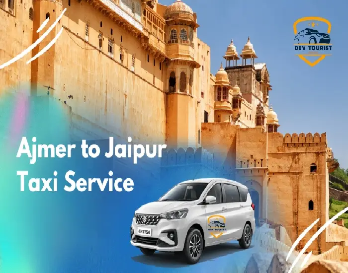 Ajmer to Jaipur Taxi