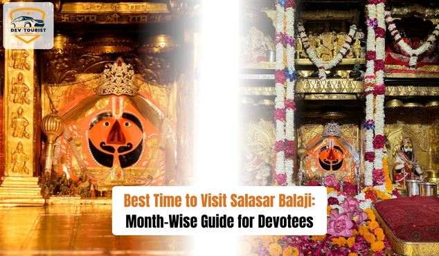 Best Time to Visit Salasar Balaji